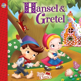 Front cover_HANSEL & GRETEL LITTLE CLASSICS