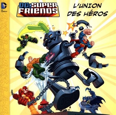 Front cover_DC Super Friends - L'union des héros