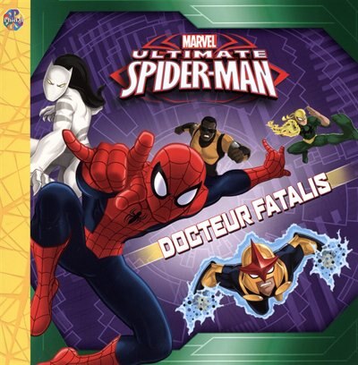 Front cover_Marvel Ultimate Spider-Man - Docteur fatalis