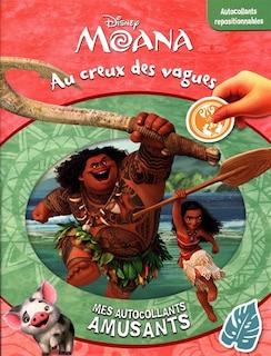 Disney - Moana : Au creux des vagues