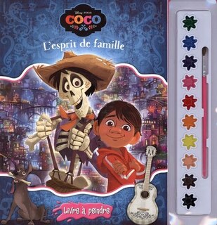 Front cover_Disney Pixar Coco - L'esprit de famille