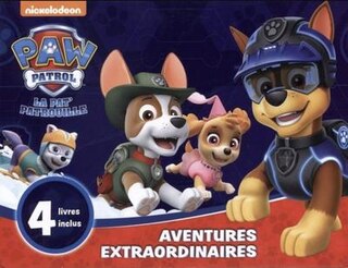 Couverture_Nickelodeon La Pat' Patrouille &mdash; Aventures extraordinaires
