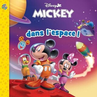 Couverture_Disney Jr. Mickey dans l'espace !