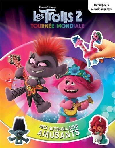 Couverture_DreamWorks Les Trolls 2 &mdash; Tourn&eacute;e mondiale