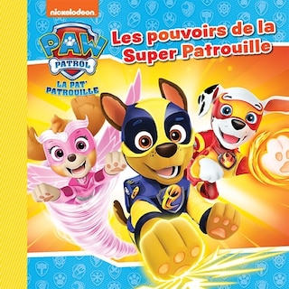 Couverture_Les pouvoirs de la Super Patrouille
