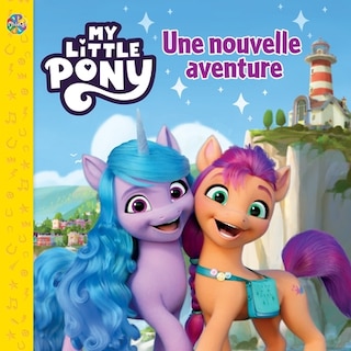 Couverture_Hasbro - My little Pony - Une nouvelle aventure