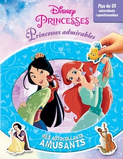 Couverture_Disney Princesses - Princesses admirables