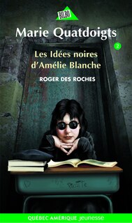 Front cover_Les idées noires d'Amélie Blanche