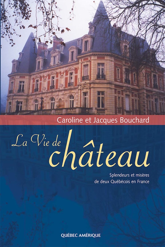 Front cover_Vie de château (La)