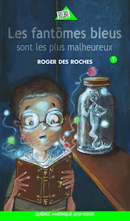 Front cover_Les fantômes bleus sont les plus malheureux