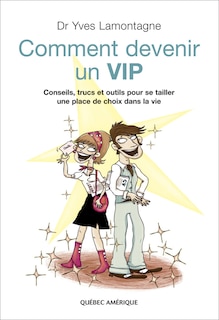 Front cover_Comment devenir un VIP