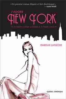 J'adore New York de Isabelle Laflèche
