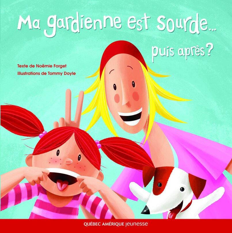 Front cover_Ma gardienne est sourde... puis après?