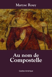 Couverture_Au nom de Compostelle