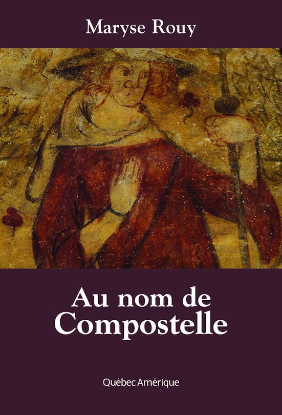 Couverture_Au nom de Compostelle