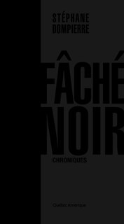 Couverture_Fâché noir : chroniques