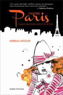 J'adore Paris de Isabelle Laflèche