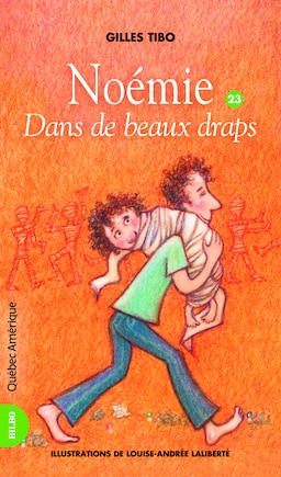 Noémie 23:  Dans de beaux draps