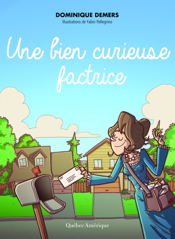 Front cover_Une bien curieuse factrice