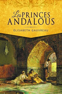 Front cover_Les princes andalous