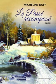 Front cover_Le passé recomposé