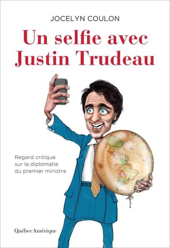 Couverture_Un selfie avec Justin Trudeau