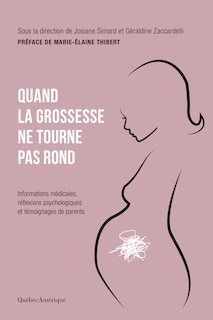 Couverture_Quand la grossesse ne tourne pas rond