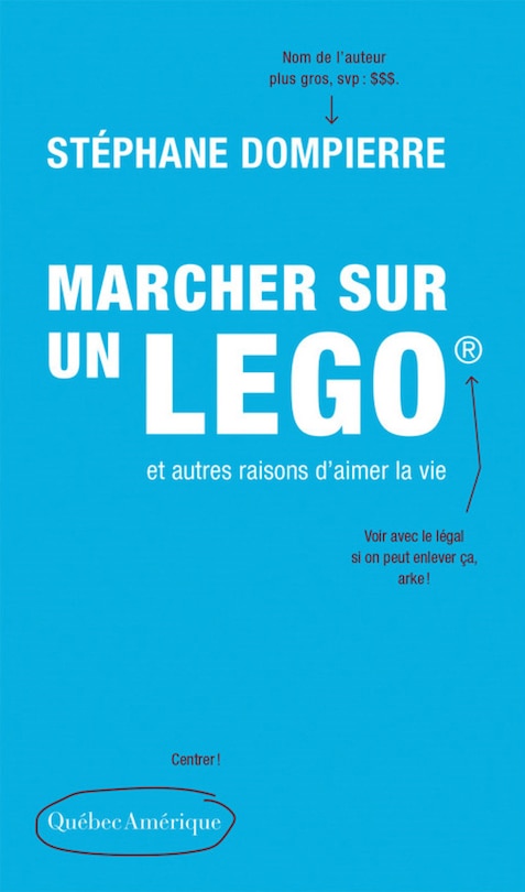 Marcher sur un lego et autres raisons d'aimer la vie