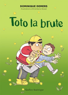Couverture_Toto la brute