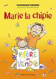 Alexis, t. 03: Marie la chipie de Dominique Demers