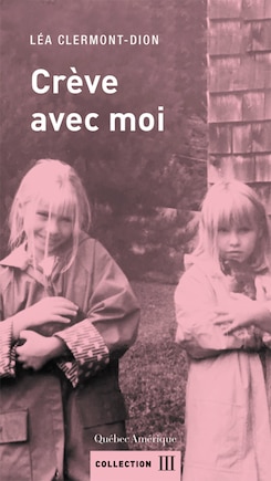 Crève avec moi: Best friends forever