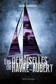 Couverture_Les demoiselles de Havre-Aubert