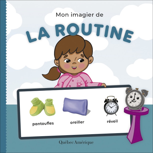 Mon Imagier De La Routine Book By Collectif Board Book Www Chapters Indigo Ca