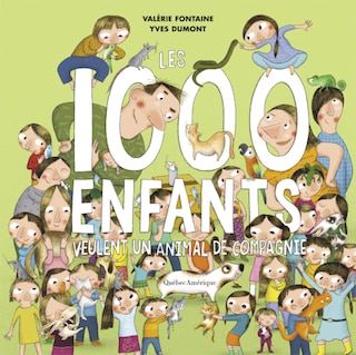 Couverture_Les 1000 enfants veulent un animal de compagnie