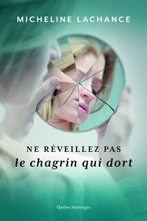 Front cover_Ne Réveillez Pas Le Chagrin Qui Dort