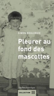 Couverture_Pleurer au fond des mascottes