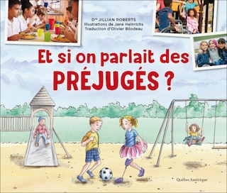 Et si on parlait des préjugés ?