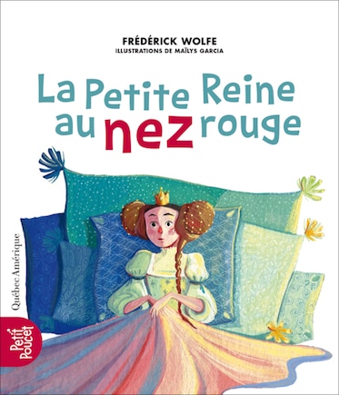 La Petite Reine au nez rouge