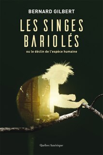 Front cover_Les singes bariolés