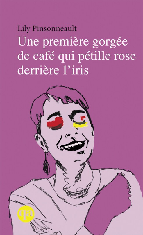 Couverture_Une première gorgée de café qui pétille rose derrière l'iris