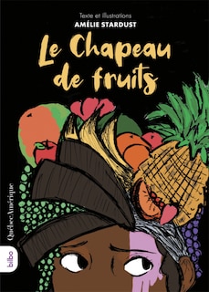 Front cover_Le chapeau de fruits