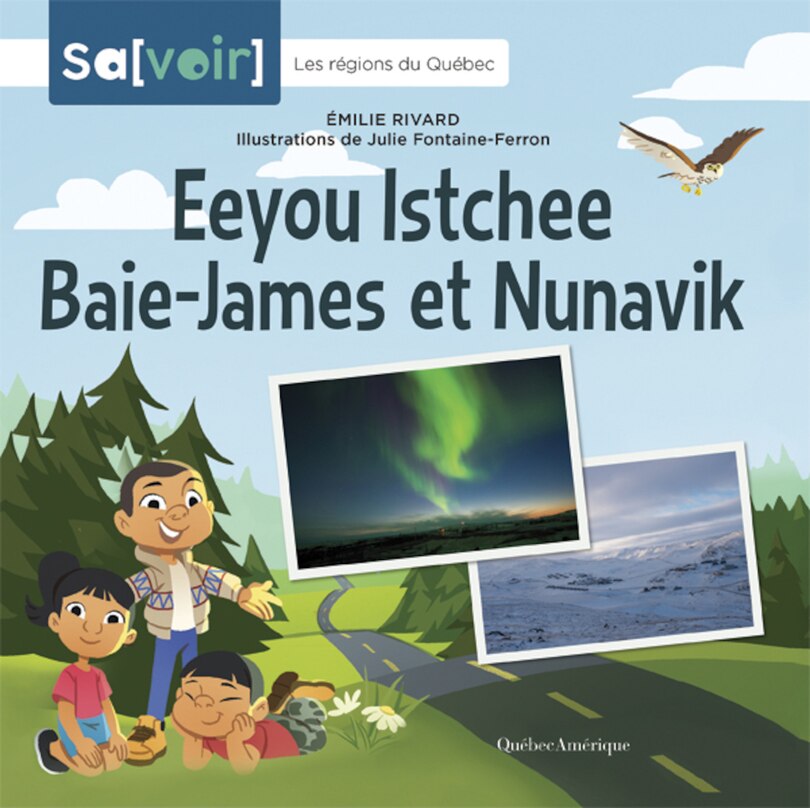 Front cover_Eeyou Istchee Baie-james Et Nunavik