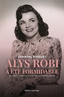 Front cover_Alys Robi a été formidable