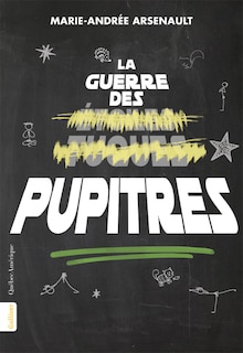 Front cover_La guerre des pupitres