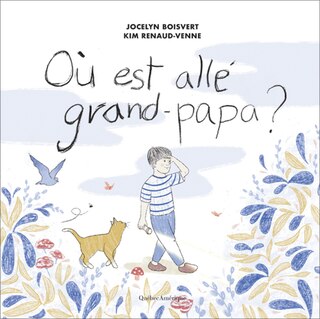 Front cover_Où Est Allé Grand-papa?