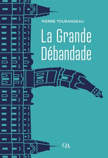 Front cover_La grande débandade