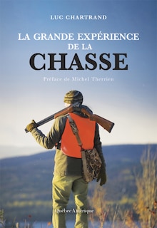 Front cover_La grande expérience de la chasse