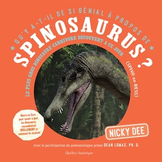 Front cover_Qu'y a-t-il de si génial à propos de Spinosaurus ?