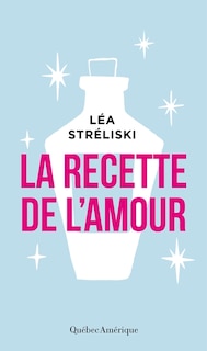 Front cover_La recette de l'amour