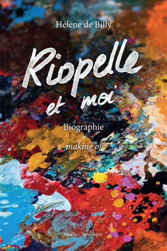 Front cover_Riopelle et moi